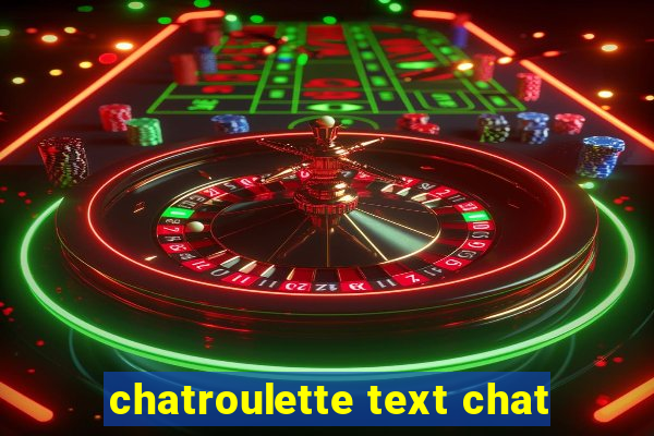 chatroulette text chat